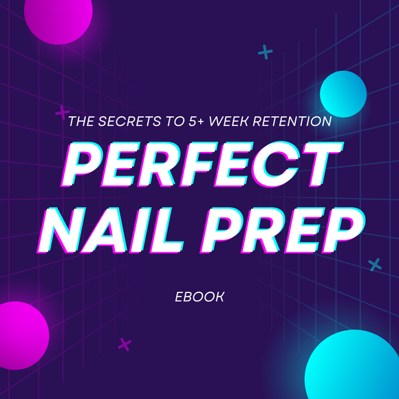Perfect Nail Prep
